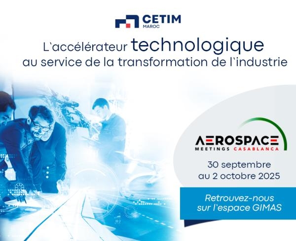 Cetim Maroc à Aerospace Meetings Casablanca 2025